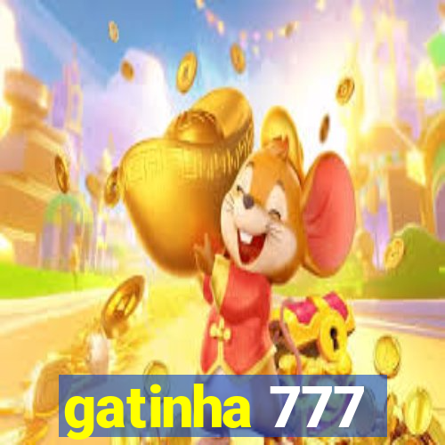 gatinha 777